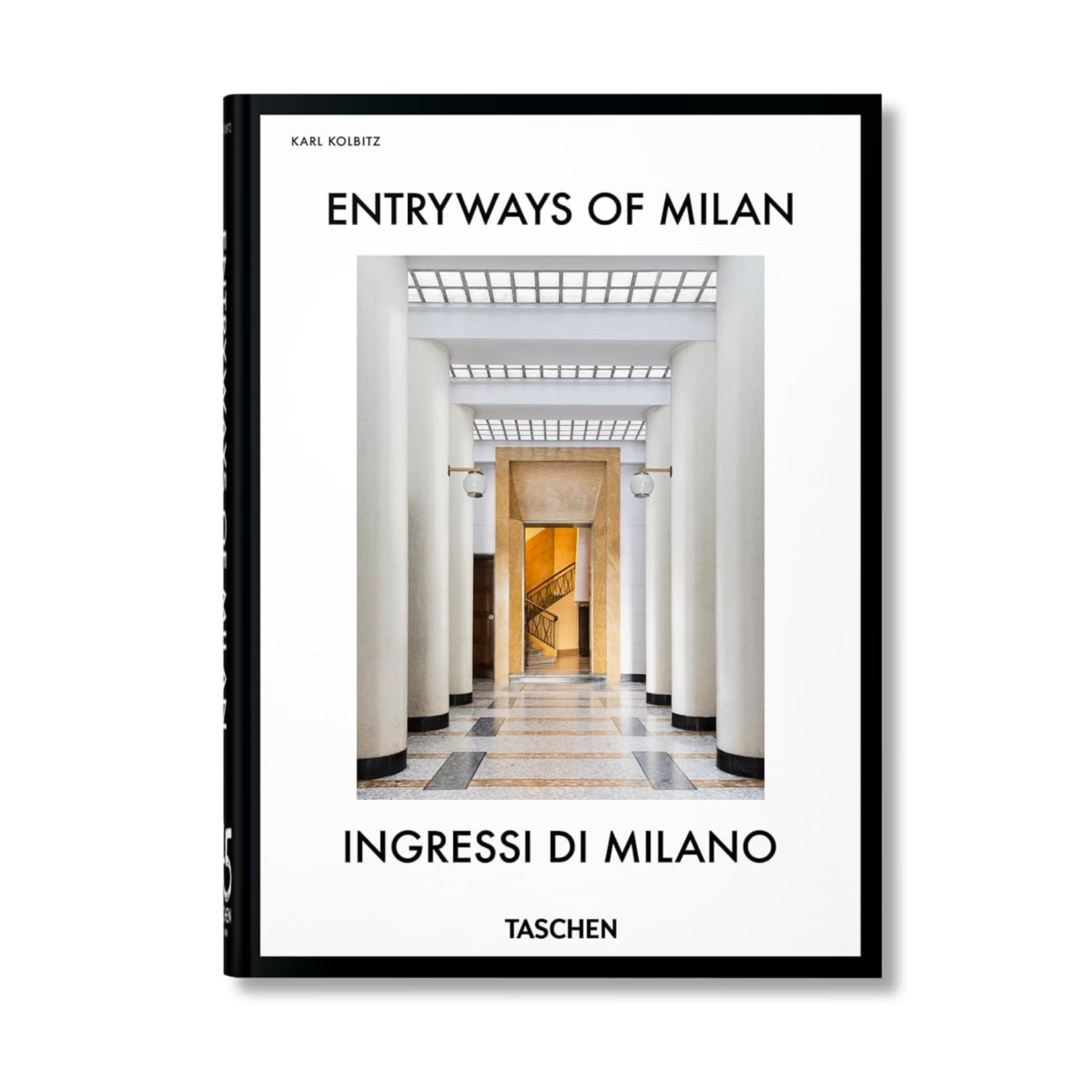 Taschen Entryways of Milan: Ingressi di Milano