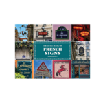 The Little Book of French Signs by Kim Buddee