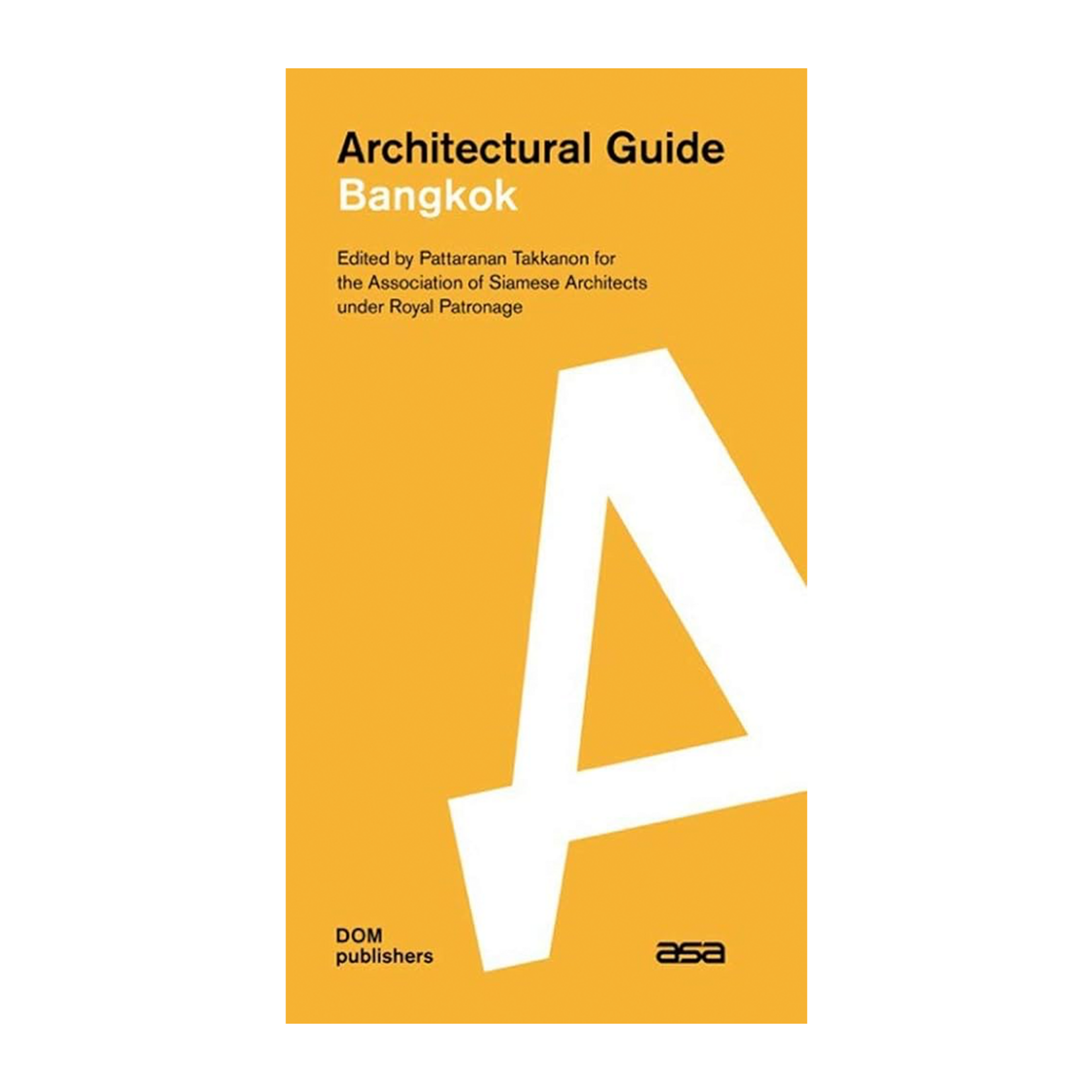 DOM Publishers Architectural Guide: Bangkok