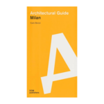 DOM Publishers Architectural Guide: Milan