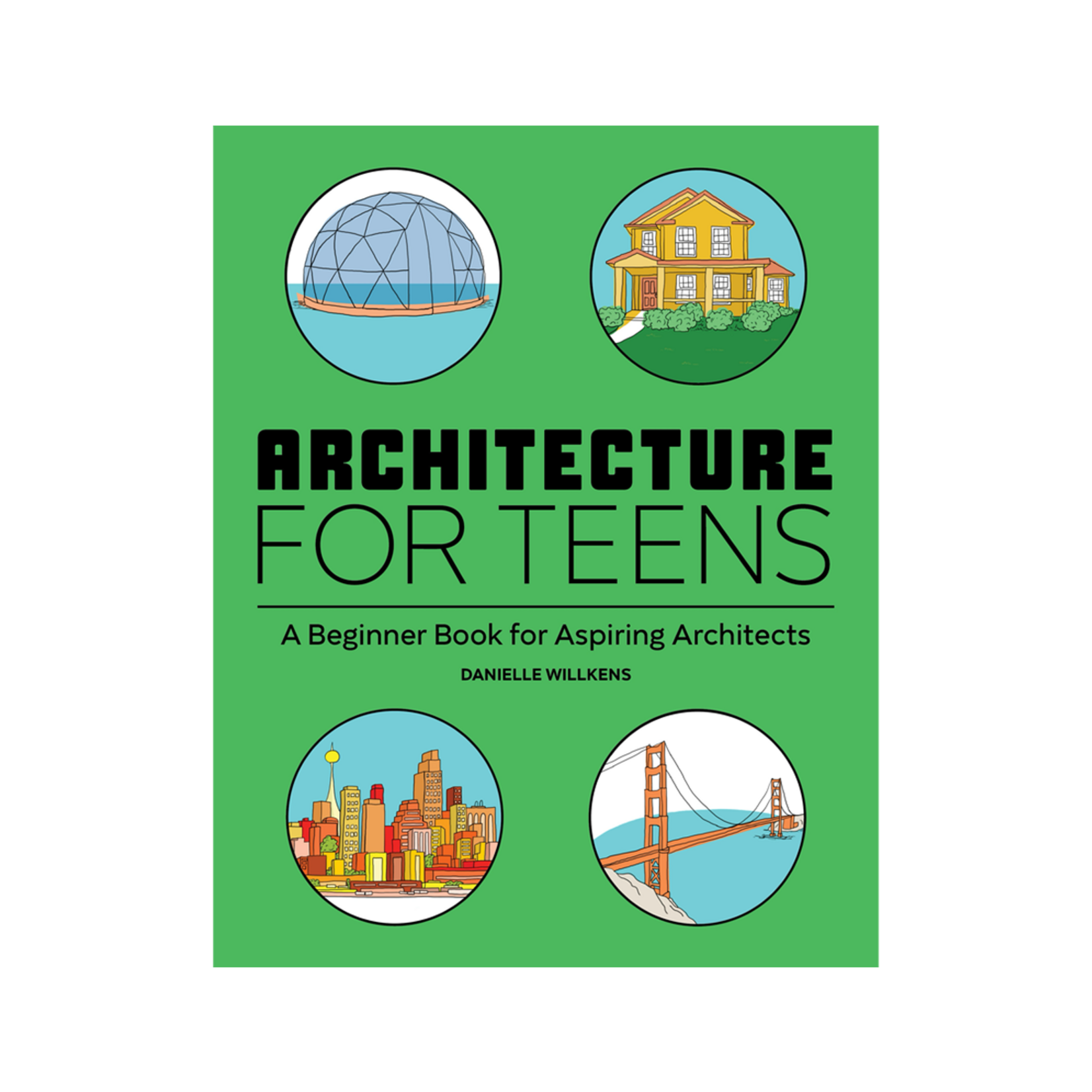 Architecture for Teens