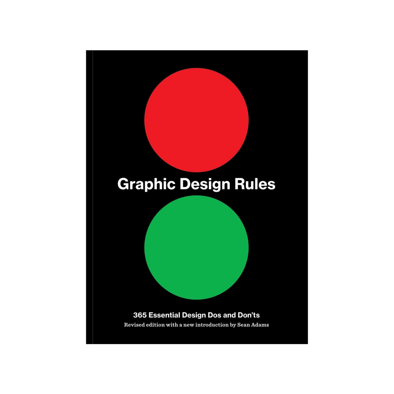 Princeton Architectural Press Graphic Design Rules: 365 Essential Design Dos and Don'ts