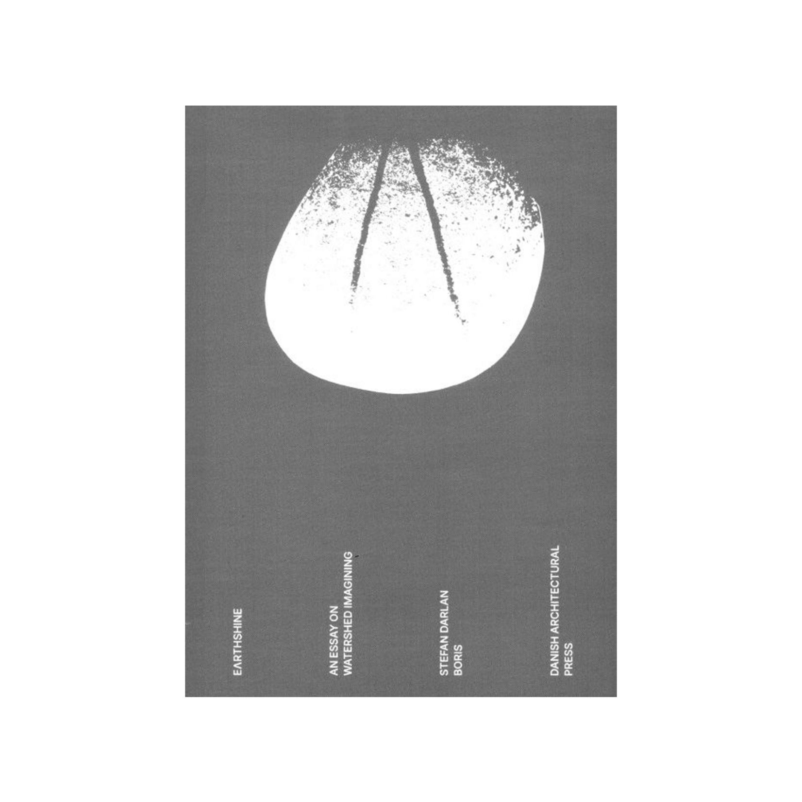 Earthshine - An Essay on Watershed Imagining