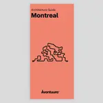 Avontuura Architecture Guide to Montreal