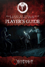 OLD GODS OF APPALACHIA RPG PLAYERS GUIDE