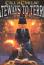 CALL OF CTHULHU GATEWAYS TO TERROR