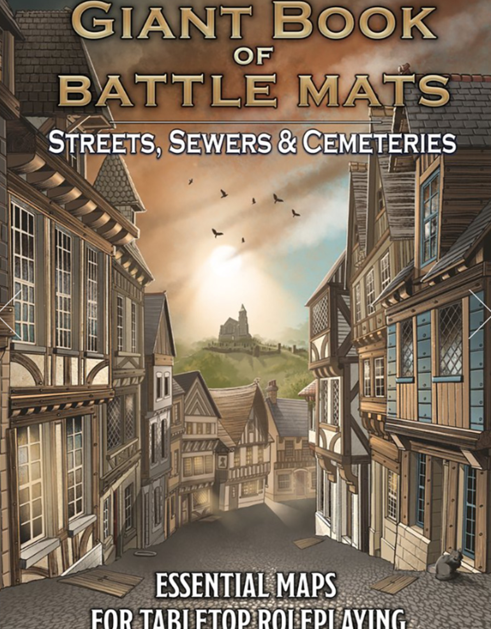 GIANT BOOK OF BATTLE MATS - STREETS,  SEWERS & CEMETERIES