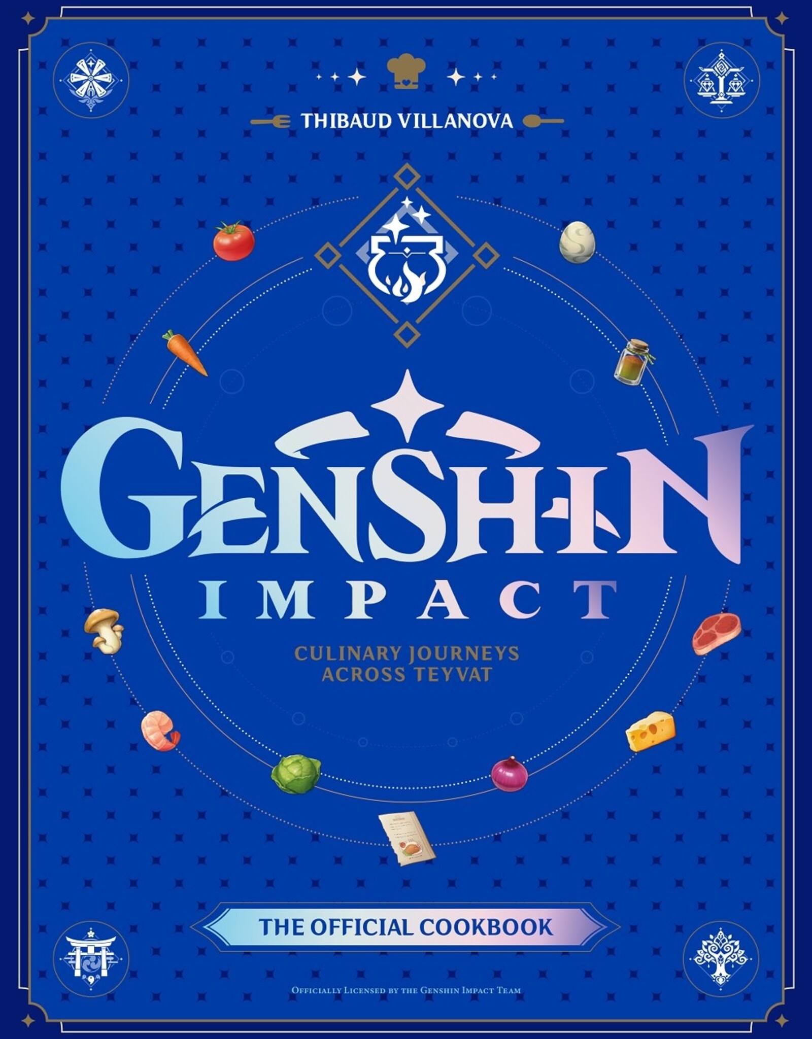 GENSHIN IMPACT OFFICIAL COOKBOOK: CULINARY JOURNEYS ACROSS TEYVAT HC