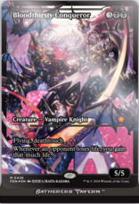 GATHERERS TAVERN MTG SLABS BLOODTHIRSTY CONQUEROR SLAB