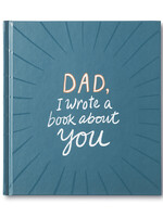 Compendium Dad , I Wrote A Book About You