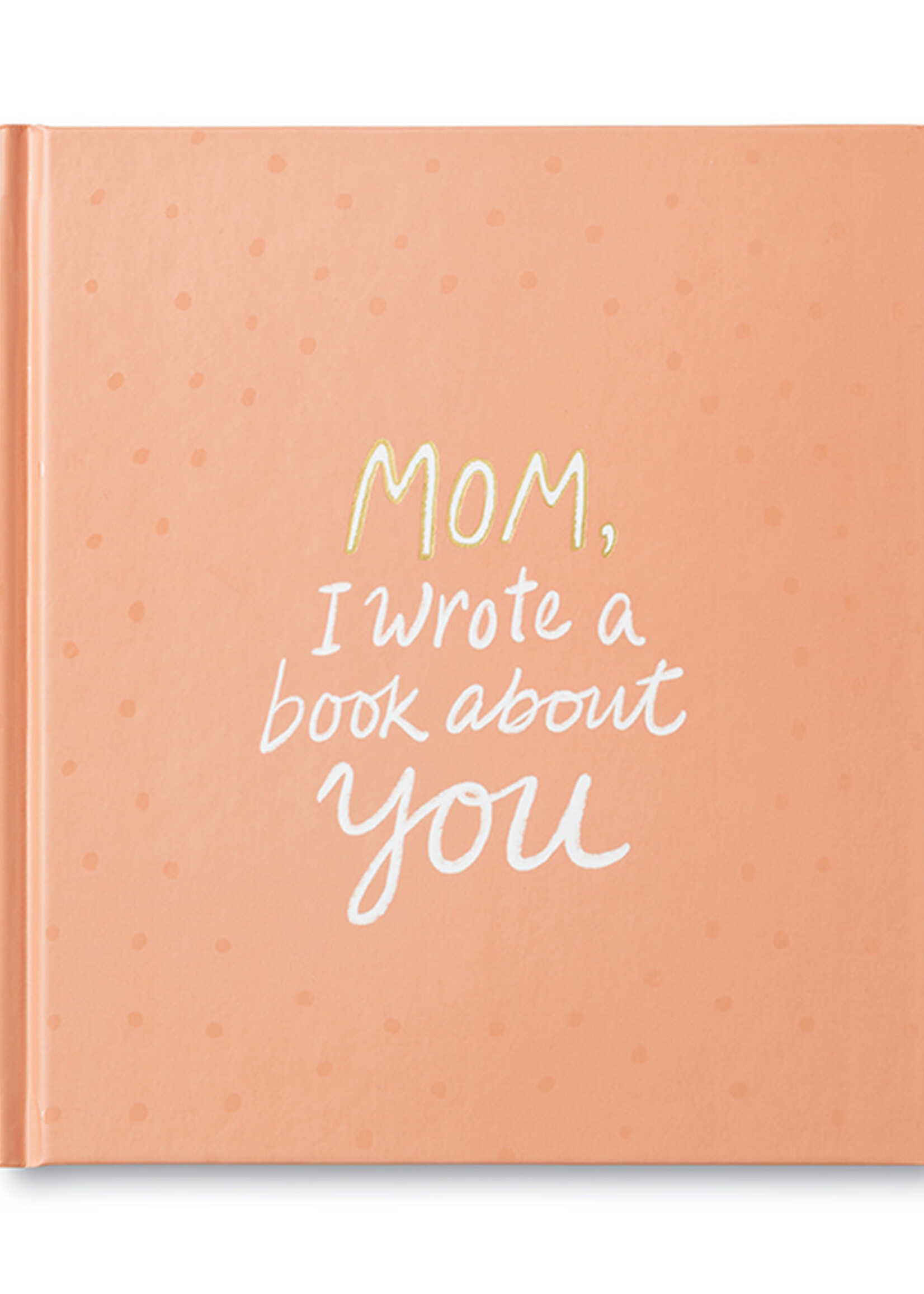 Compendium Mom I Wrote A Book