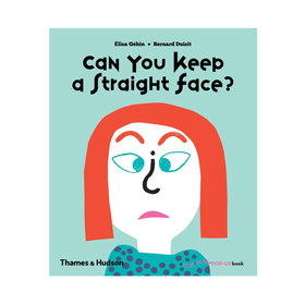 Thames & Hudson Can You Keep a Straight Face?