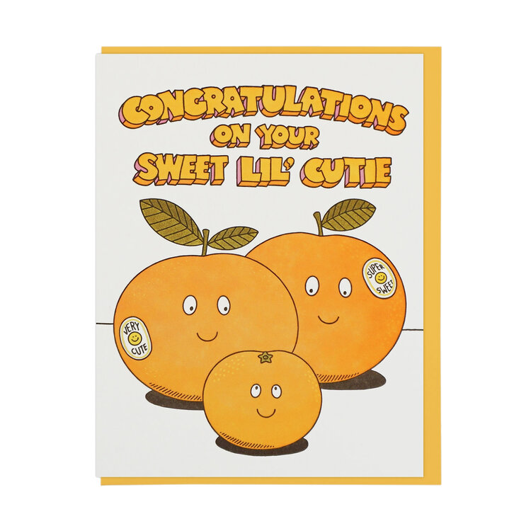 Congrats On Your Sweet Lil' Cutie
