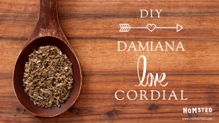 DIY Damiana Love Cordial