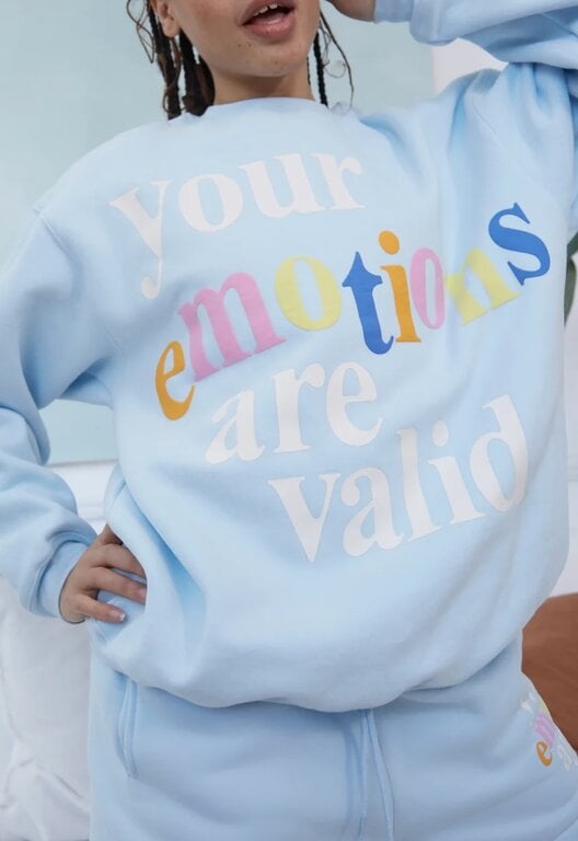 MAYFAIR GROUP emotions are valid crewneck