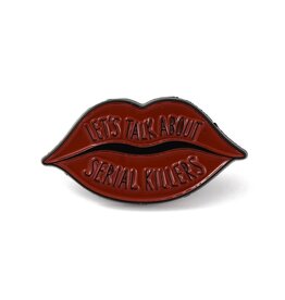 Let's Talk About Serial Killers Lapel Pin  16x30mm   x1