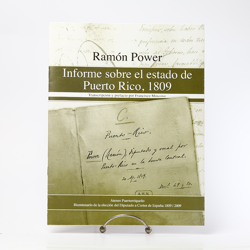 Ramon Power: Informe sobre el estado de Puerto Rico, 1809