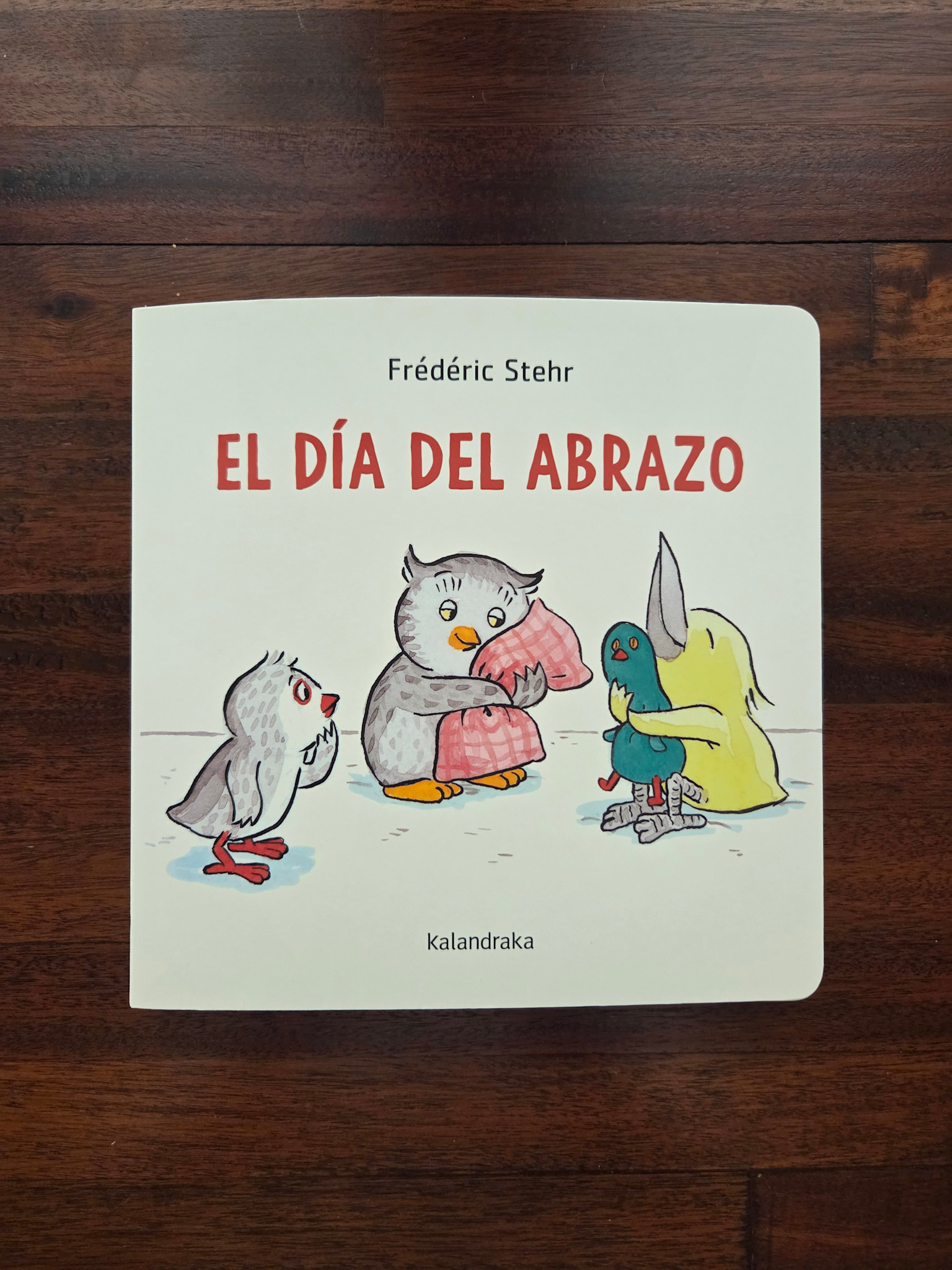 El día del abrazo - Fréderic Sther