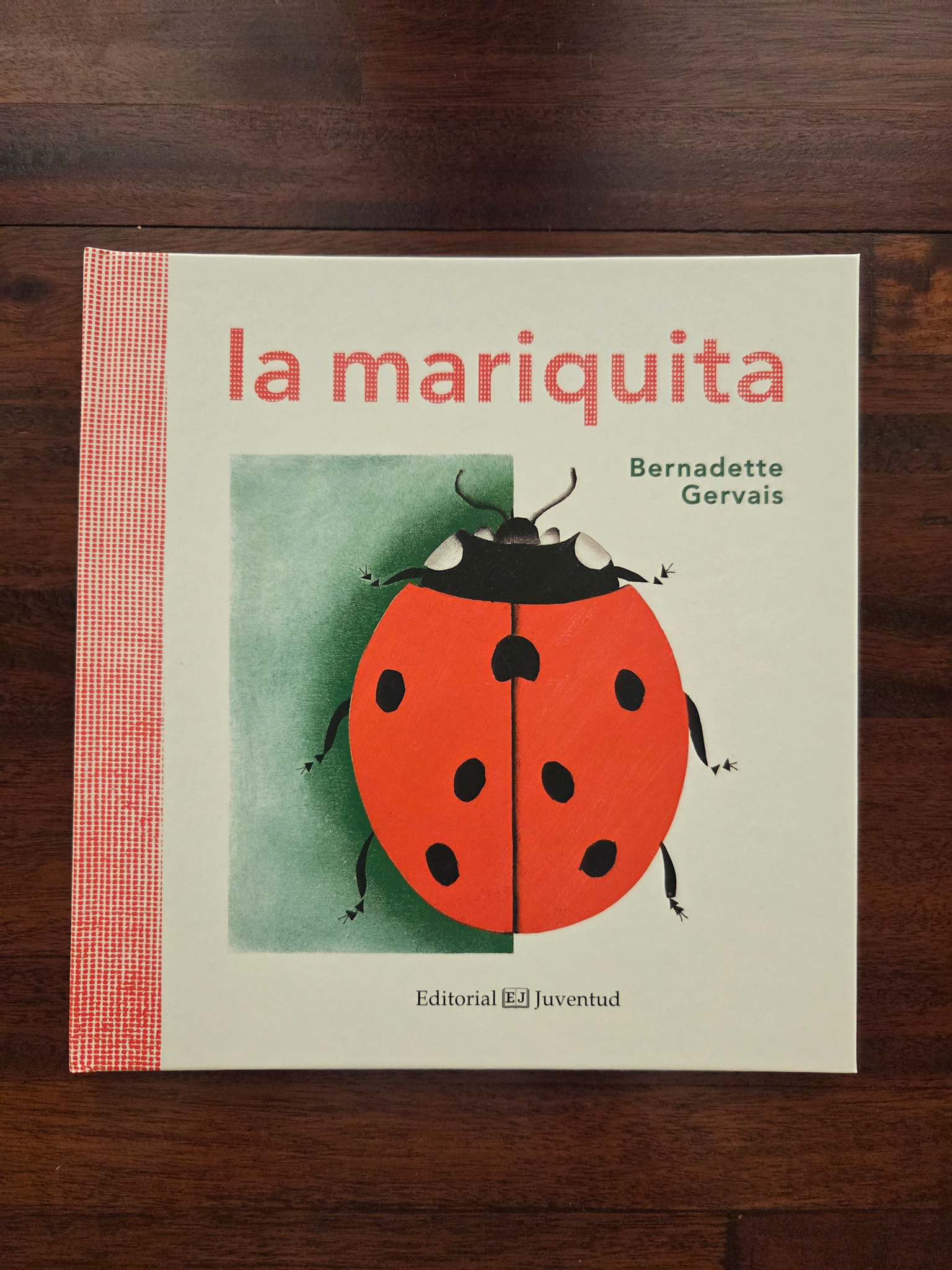 La mariquita - Bernadette Gervais