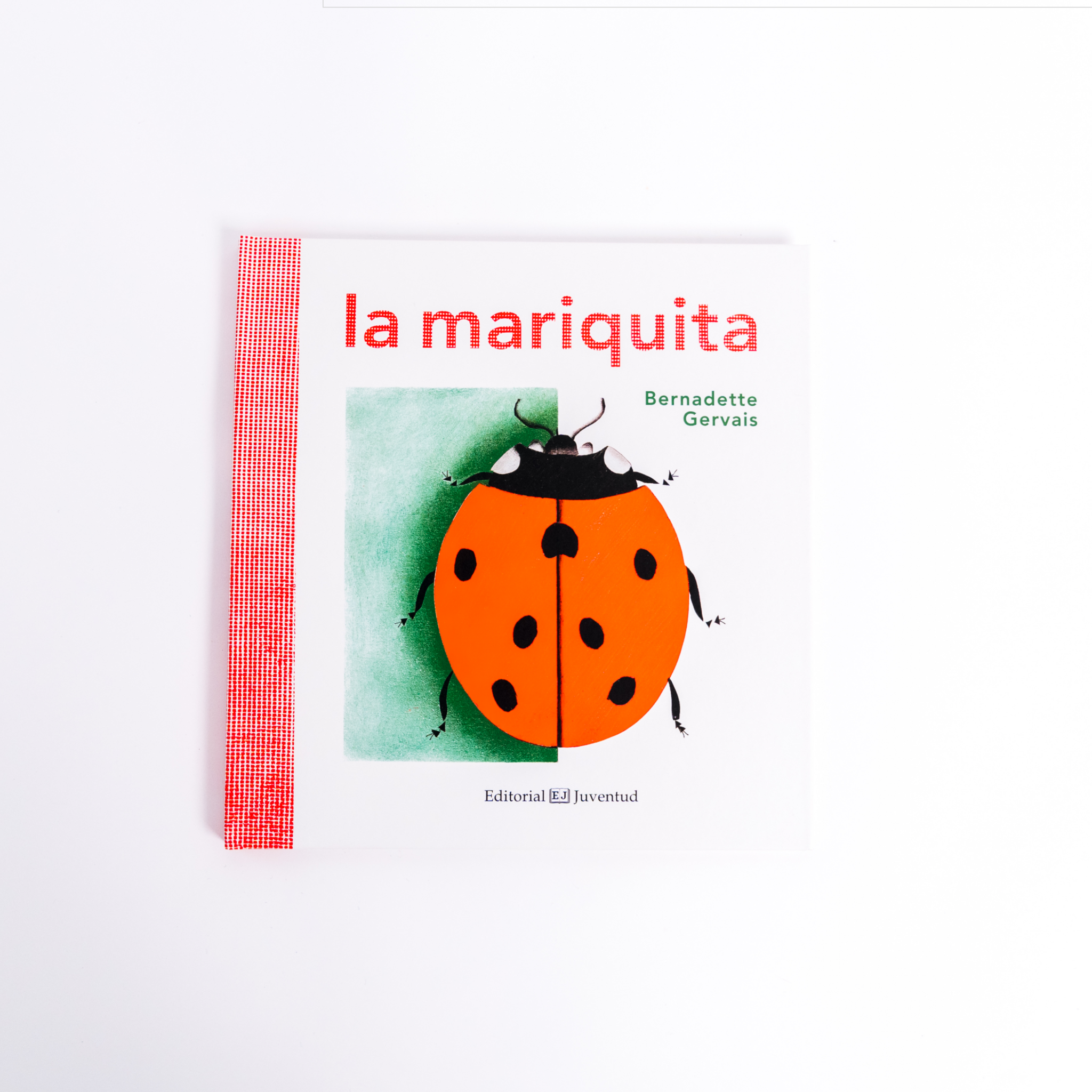 La mariquita - Bernadette Gervais