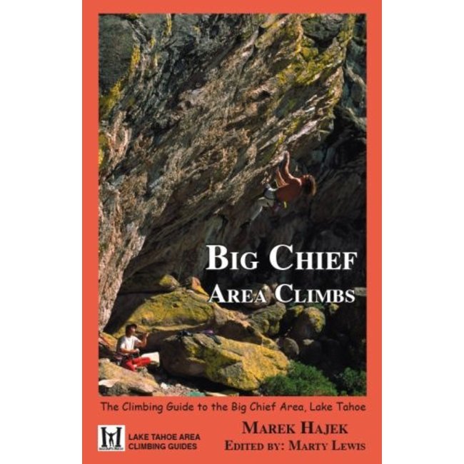 Big Chief Area Climbs 1st  Edition
