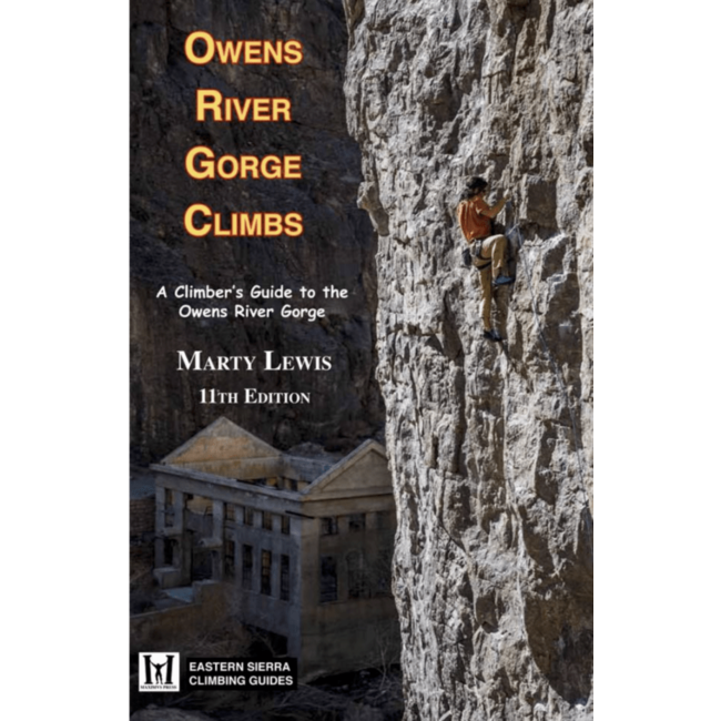 Owens River Gorge Climbs 11th  Ed.