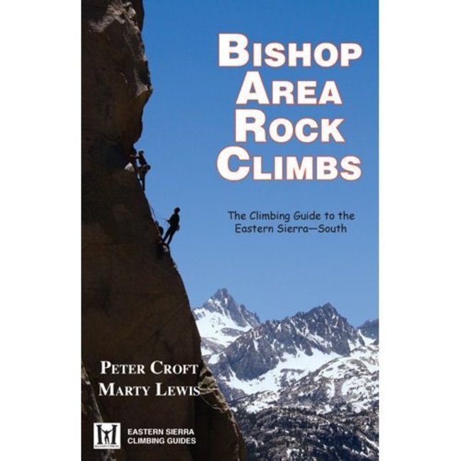 Bishop Area Rock Climbs 3rd  Ed.