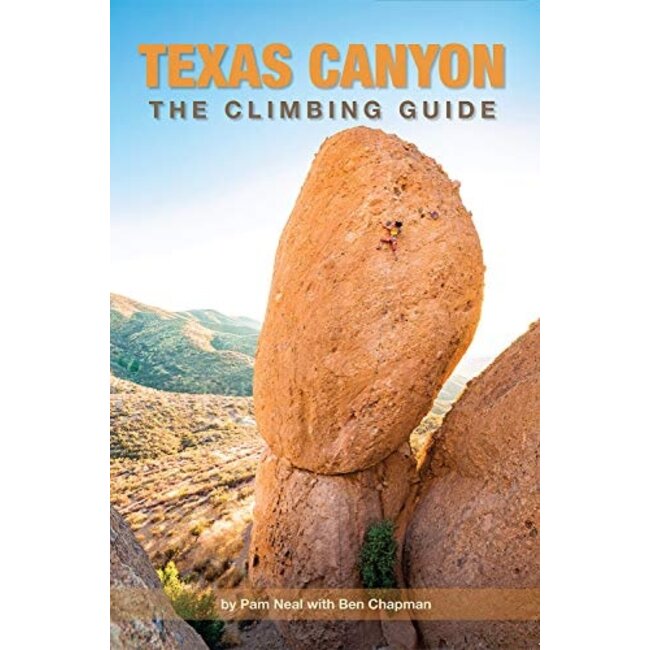 Texas Canyon the Climbing Guide