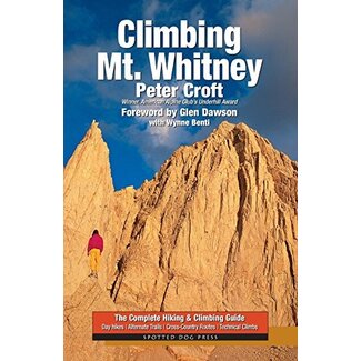 Maximus Press Climbing Mt. Whitney