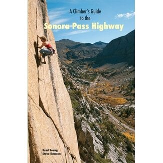 Maximus Press Climber’s Guide to the Sonora Pass Highway