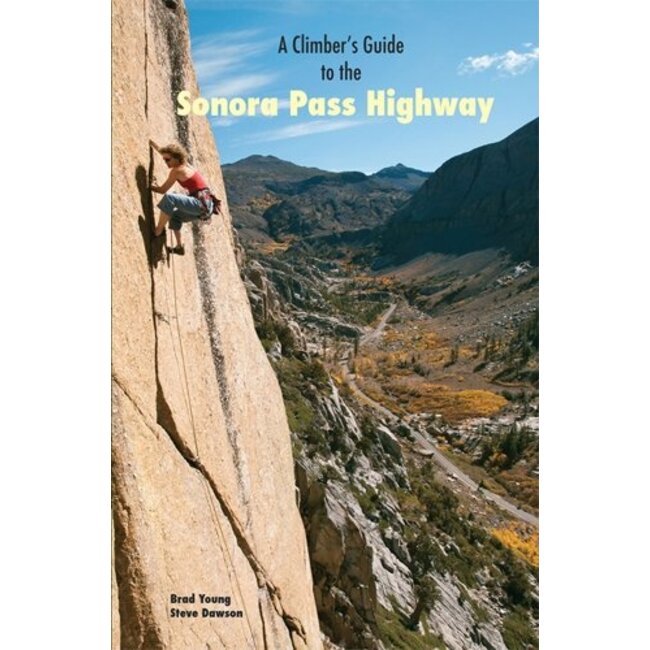 Climber’s Guide to the Sonora Pass Highway