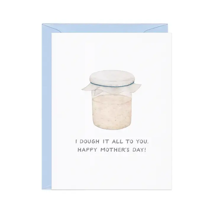 Dough It All To You Card
