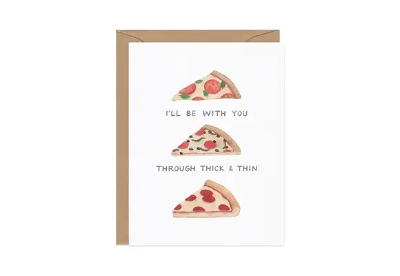 Thick and Think Pizza Card