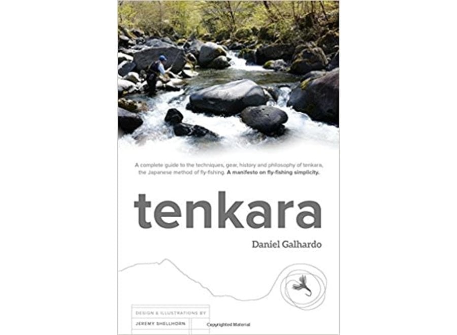 Tenkara USA Tenkara The Book by Daniel Galhardo