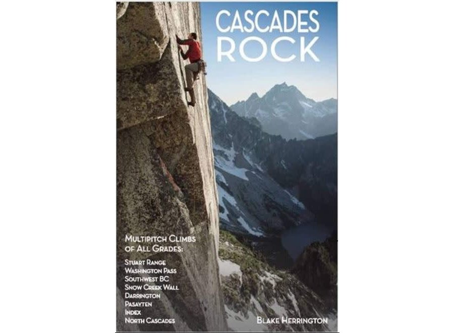 Cascades Rock Climbing Guide by Blake Herrington Guidebook