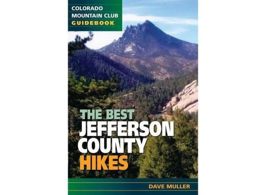 Mountaineer's Books Best Jefferson County Hikes by Dave Muller