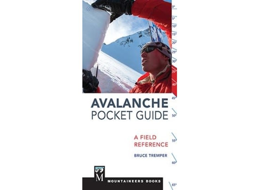 Mountaineer's Books Avalanche Pocket Guide by Bruce Tremper