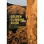 Fixed Pin Publishing Golden Climbing Guide by Jason Hass & Kevin Capps Guidebook