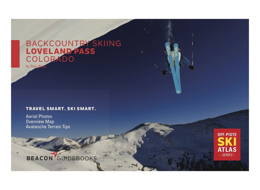 Beacon Guidebooks Backcountry Skiing Loveland Pass Ski Atlas