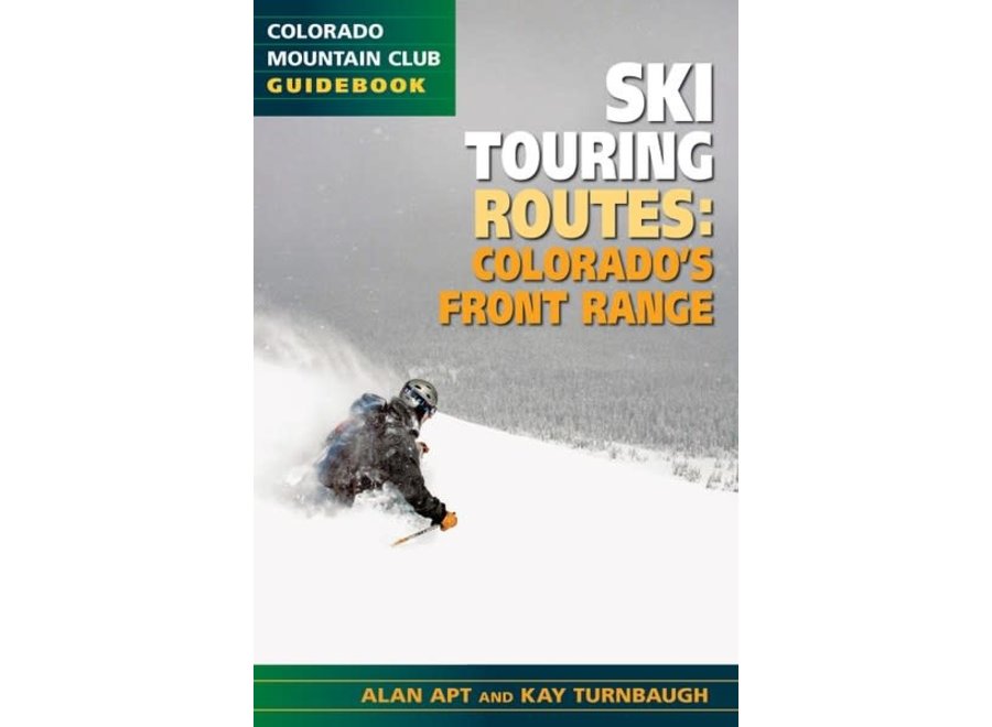 Mountaineer's Books The Best Ski Touring Routes: Colorado's Front Range