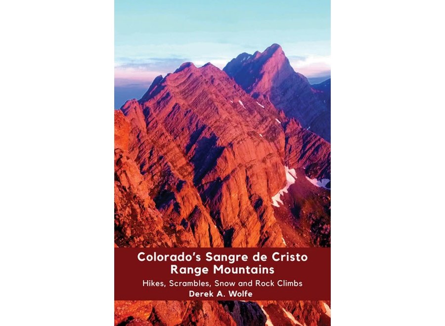 Sharp End Publishing Colorado's Sangre de Cristo Range Mountains