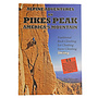 Alpine Adventures on Pikes Peak by Phil Wortmann Guidebook