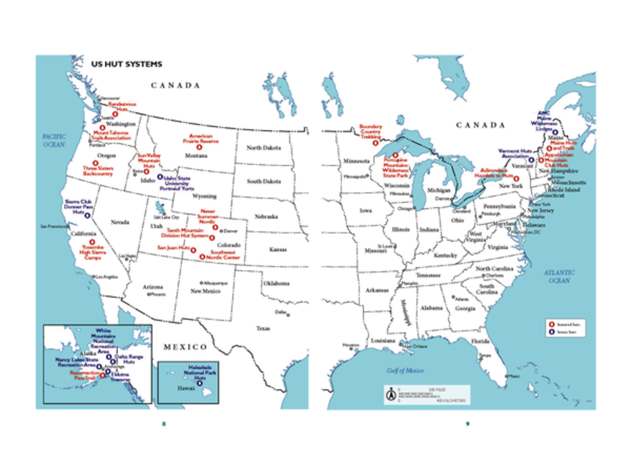 Hut to Hut USA: The Complete Guide for Hikers, Bikers, and Skiers by Sam Demas and Laurel Bradley