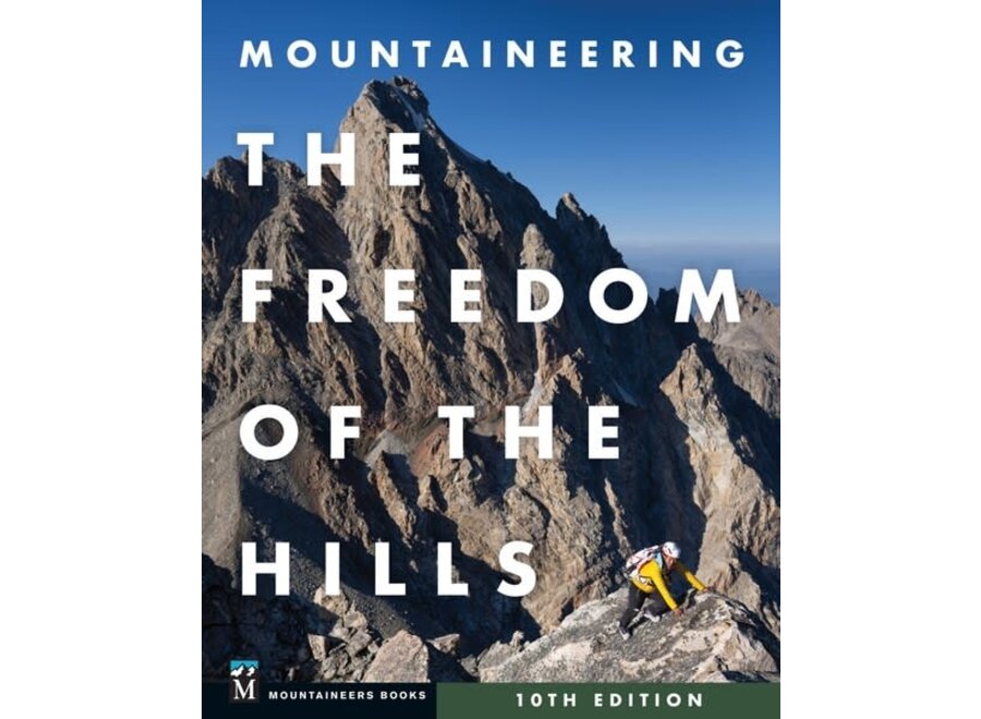 Mountaineer's Books Freedom Of The Hills, 10th Edition Book