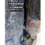 Vedauwoo Climbing a Crackonomicon Climbing Guidebook by Todd Rawls