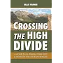 Earthbound Sports Crossing the High Divide: CO High Passes - Varner