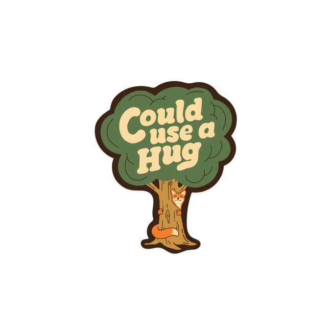 Keep Nature Wild Could Use a Hug Sticker
