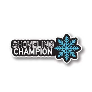 Wild North Co Shoveling Champion Sticker