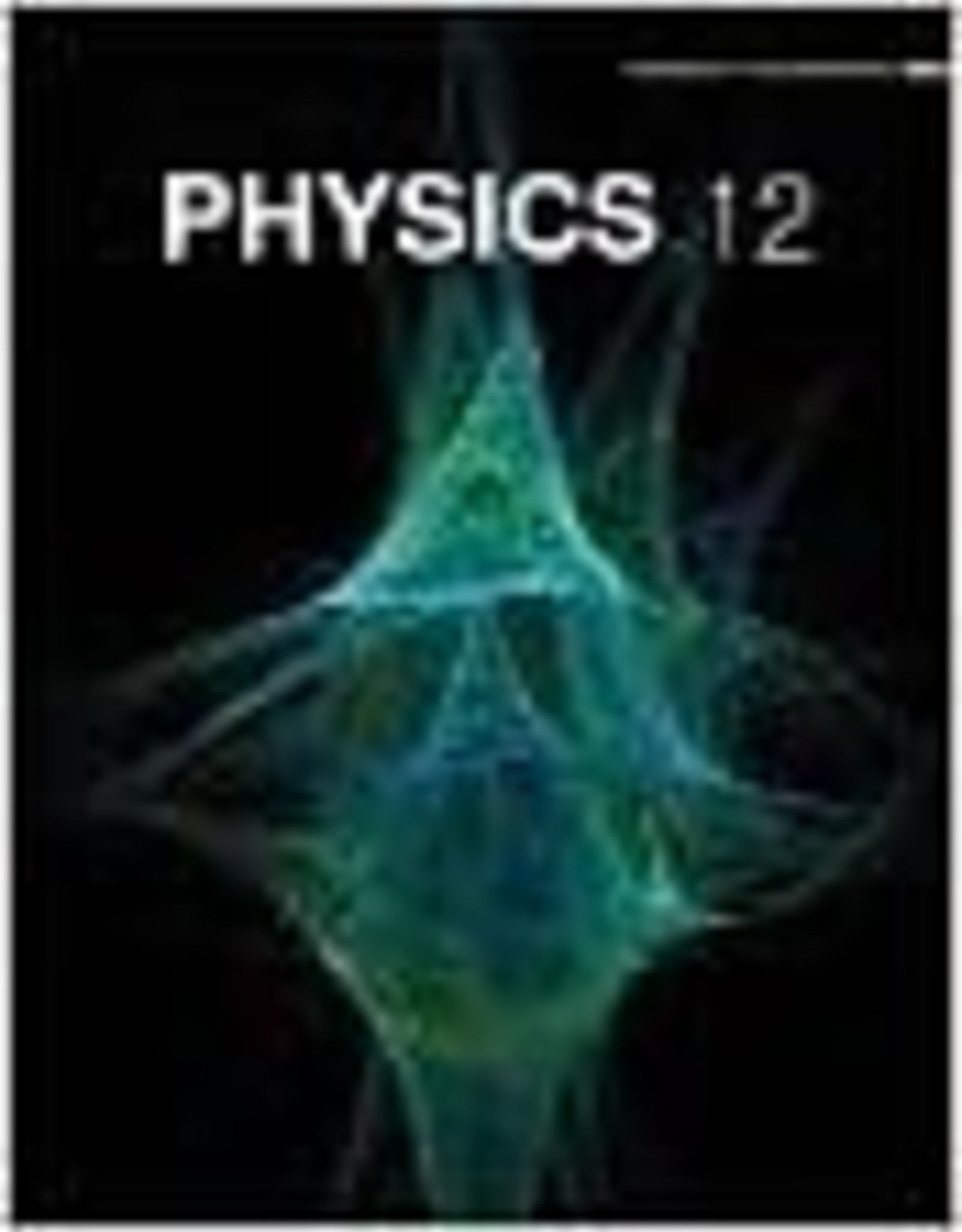 Physics 12 Etext