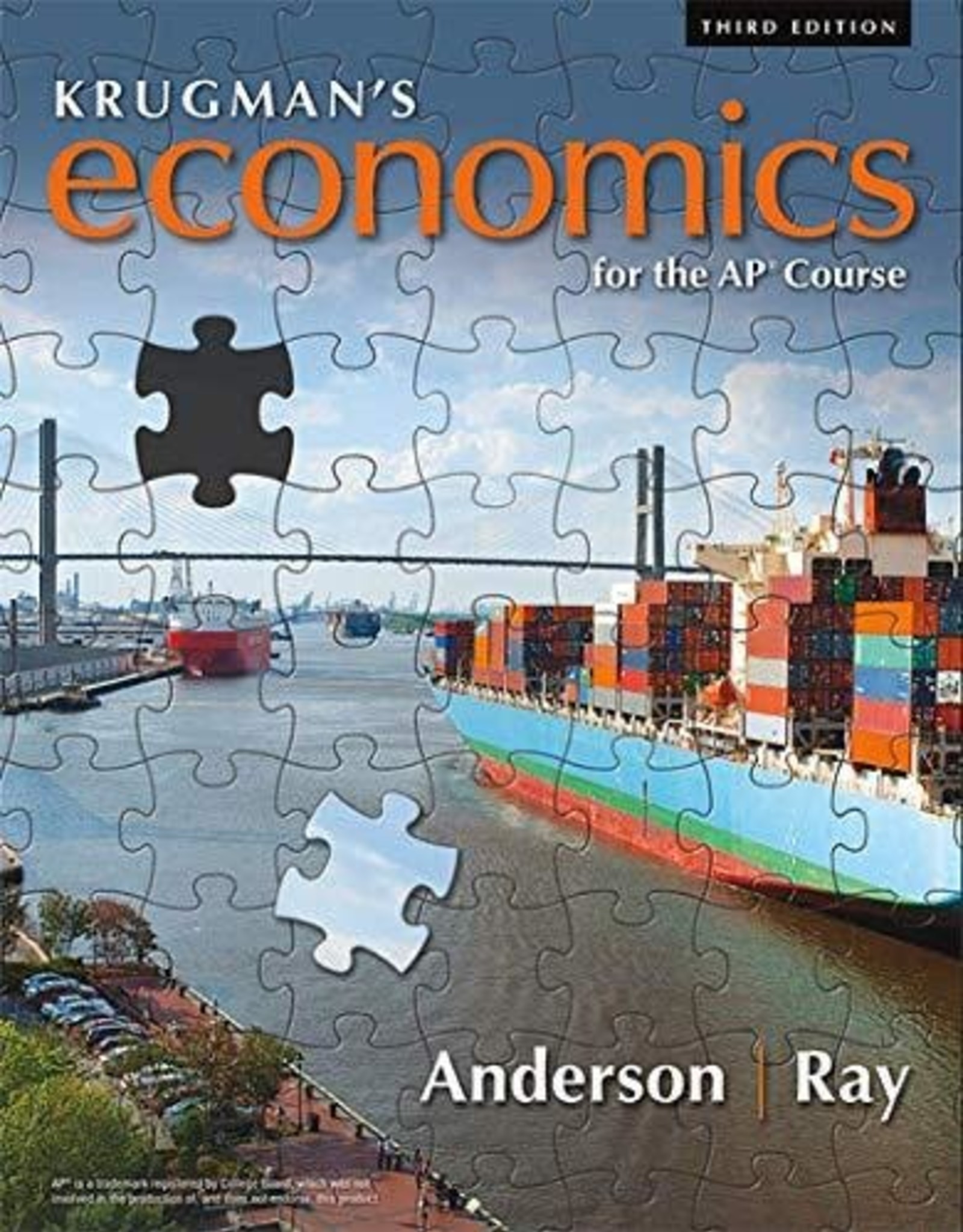 Krugman's Economics  AP 3rd &4th Edition